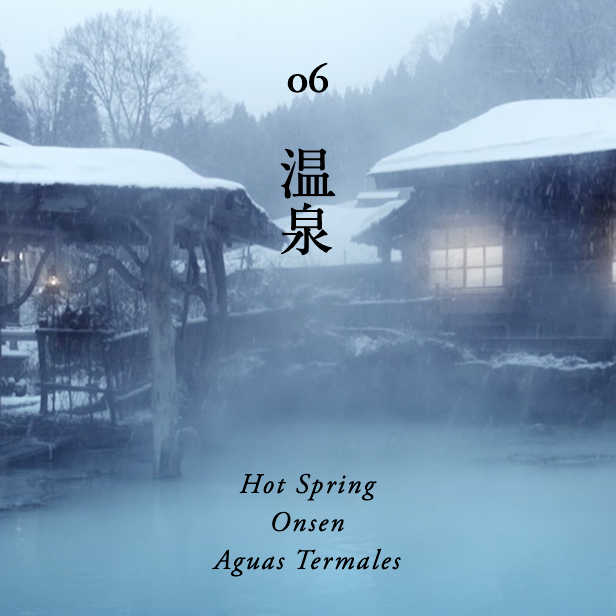 温泉 / Hot Spring / Onsen / Aguas termales